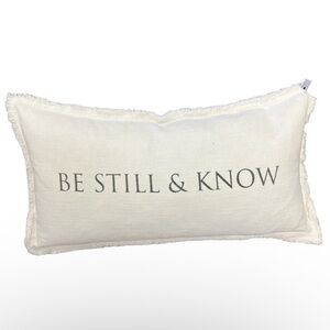“BE STILL & KNOW” lumbar pillow of 100% Cotton - NWT